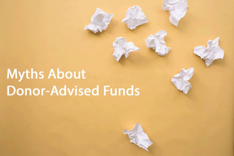 Myths and Misconceptions about Donor-Advised Funds – Part 1