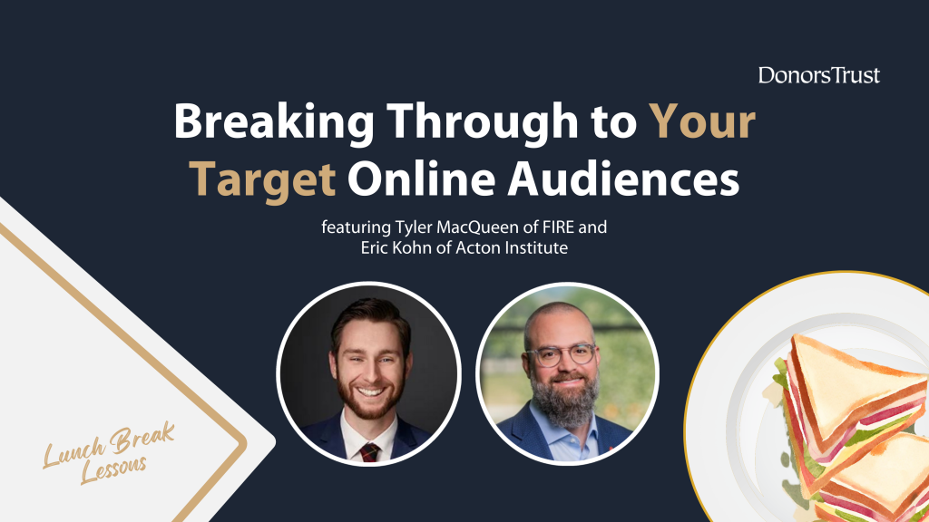 Breaking Through to Your Target Online Audiences